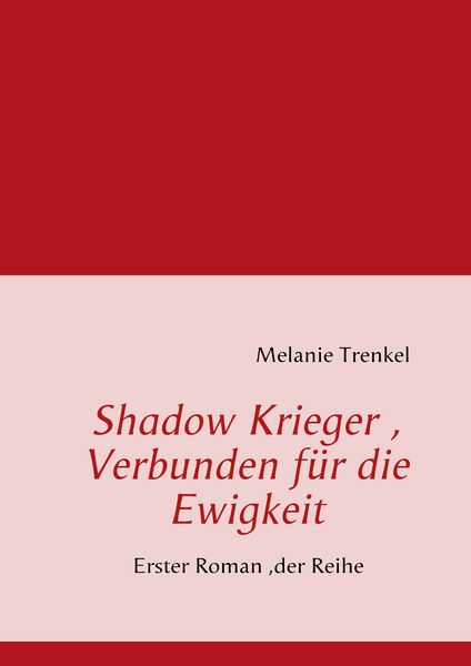 Produktbild: Shadow Krieger, Verbunden f&uuml;r die Ewigkeit