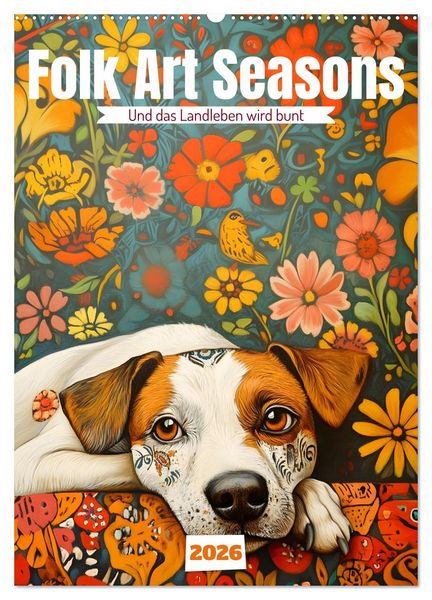 Folk Art Seasons (Wandkalender 2026 DIN A2 hoch), CALVENDO Monatskalender