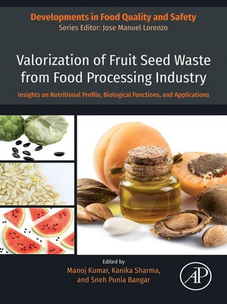 Produktbild: Valorization of Fruit Seed Waste from Food Processing Industry