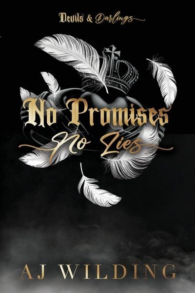 Produktbild: No Promises, No Lies - Feathers Edition
