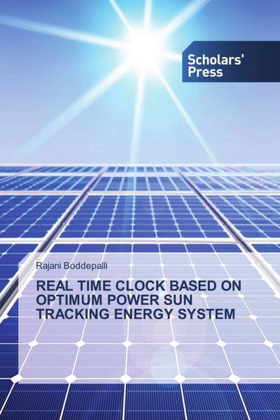 Produktbild: REAL TIME CLOCK BASED ON OPTIMUM POWER SUN TRACKING ENERGY SYSTEM