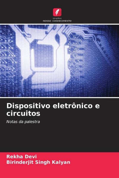 Produktbild: Dispositivo eletr&ocirc;nico e circuitos