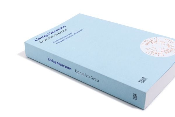 Produktbild: Donatien Grau. Living Museums