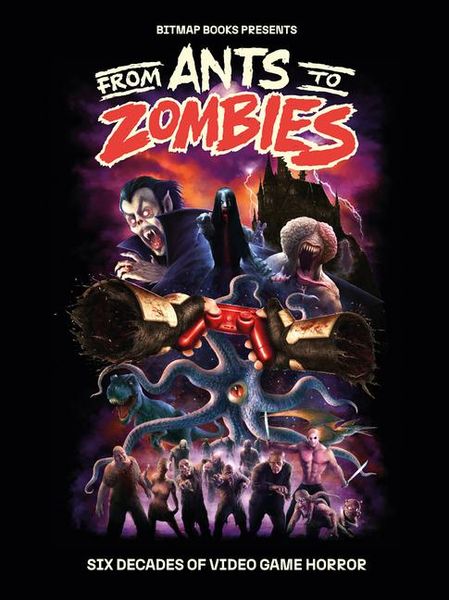 Produktbild: From Ants to Zombies: Six Decades of Video Game Horror