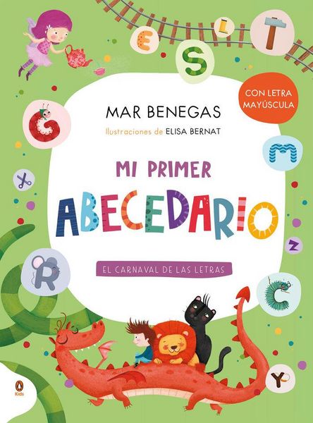 Produktbild: Mi Primer Abecedario. El Carnaval de Las Letras (Con Letra May&uacute;scula Y Texto Rimado) / My First Alphabet Book