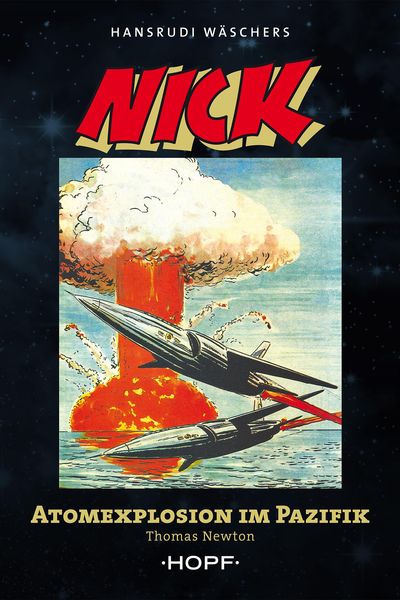 Produktbild: Nick 5 (zweite Serie): Atomexplosion im Pazifik