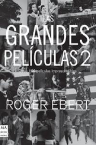 Produktbild: Las grandes pel&iacute;culas : otras 100 pel&iacute;culas imprescindibles