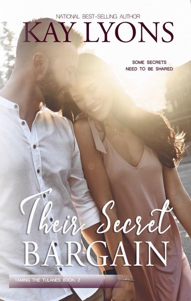Produktbild: Their Secret Bargain (Taming The Tulanes, #2)