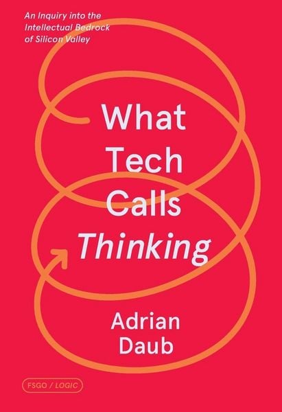 Produktbild: What Tech Calls Thinking