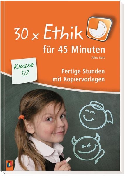 Produktbild: 30 x Ethik f&uuml;r 45 Minuten &ndash; Klasse 1/2