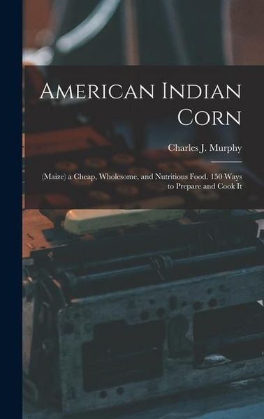 Produktbild: American Indian Corn