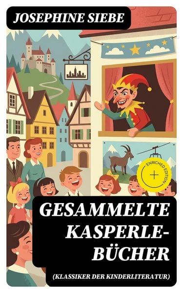 Produktbild: Gesammelte Kasperle-B&uuml;cher (Klassiker der Kinderliteratur)