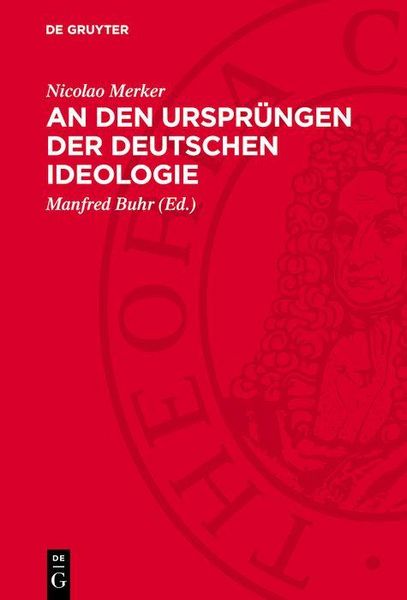 Produktbild: An den Urspr&uuml;ngen der deutschen Ideologie