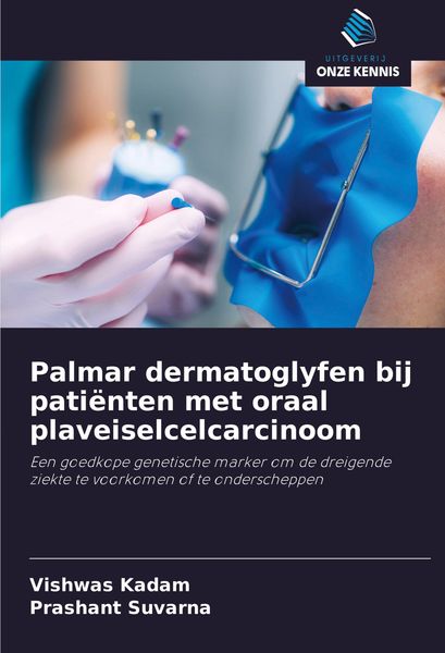 Produktbild: Palmar dermatoglyfen bij pati&euml;nten met oraal plaveiselcelcarcinoom