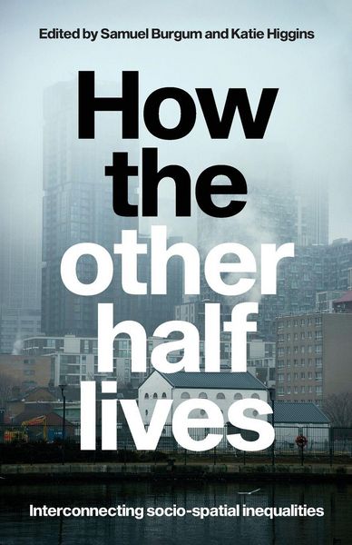 Produktbild: How the other half lives