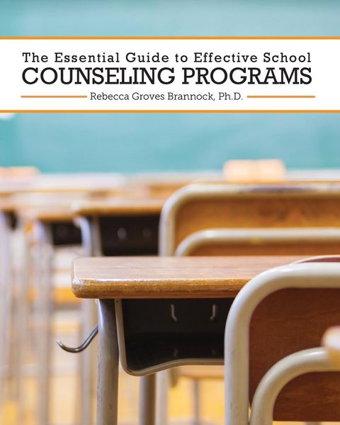 Produktbild: The Essential Guide to Effective School Counseling Programs