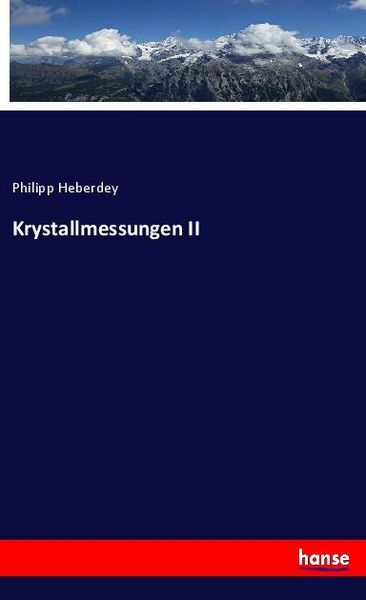 Produktbild: Krystallmessungen II