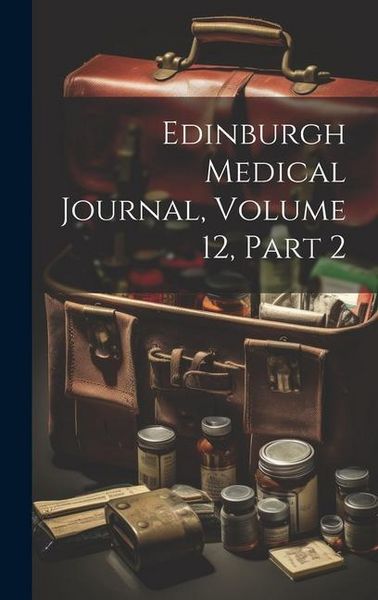 Produktbild: Edinburgh Medical Journal, Volume 12, part 2