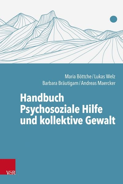 Produktbild: Handbuch Psychosoziale Hilfe und kollektive Gewalt
