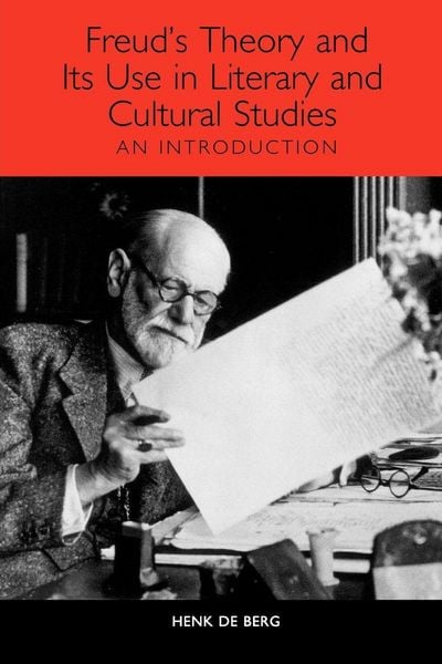 Produktbild: Freud's Theory and Its Use in Literary and Cultural Studies