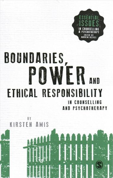 Produktbild: Boundaries, Power and Ethical Responsibility in Counselling and Psychotherapy