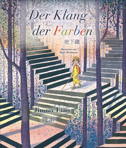 Der Klang der Farben, Paperback von Jimmy Liao, Chinabooks E. Wolf, 978-3-905816-84-6