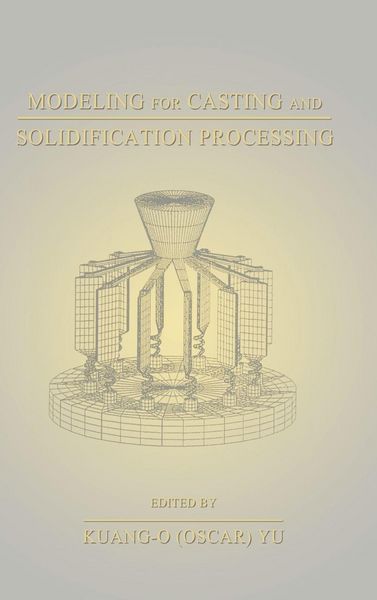 Produktbild: Modeling for Casting and Solidification Processing