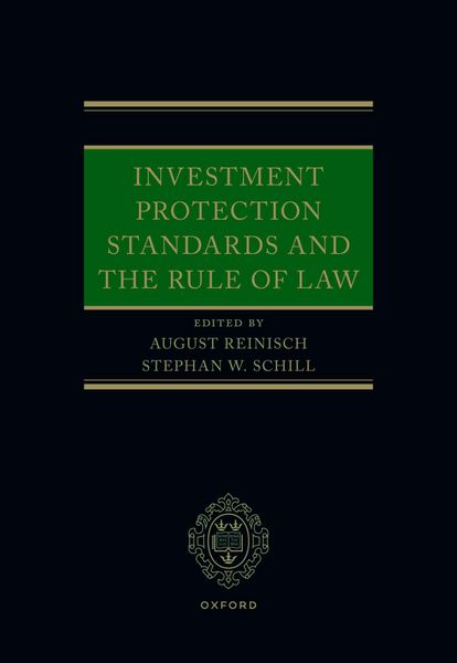 Produktbild: Investment Protection Standards and the Rule of Law