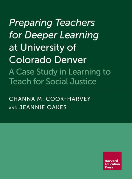 Produktbild: Preparing Teachers for Deeper Learning at University of Colorado Denver