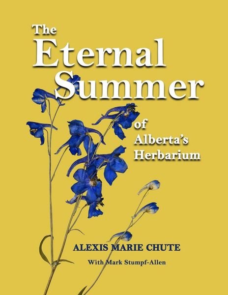 Produktbild: The Eternal Summer of Alberta's Herbarium