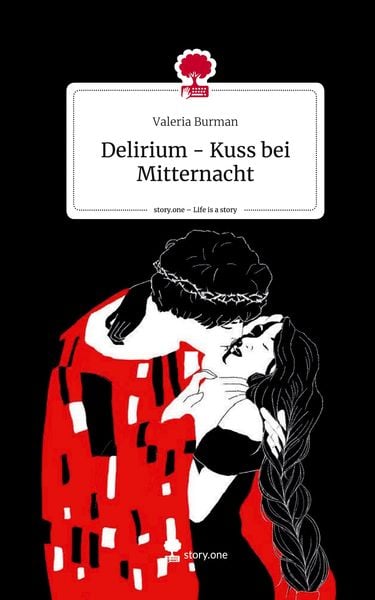 Produktbild: Delirium - Kuss bei Mitternacht. Life is a Story - story.one