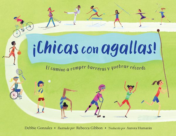 Produktbild: &iexcl;Chicas con agallas! (Spanish Edition)