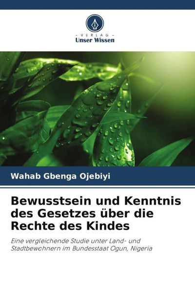 Produktbild: Bewusstsein und Kenntnis des Gesetzes &uuml;ber die Rechte des Kindes