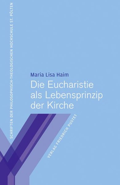 Produktbild: Die Eucharistie als Lebensprinzip der Kirche