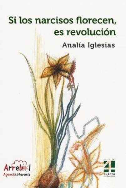 Produktbild: Si los narcisos florecen es revoluci&oacute;n