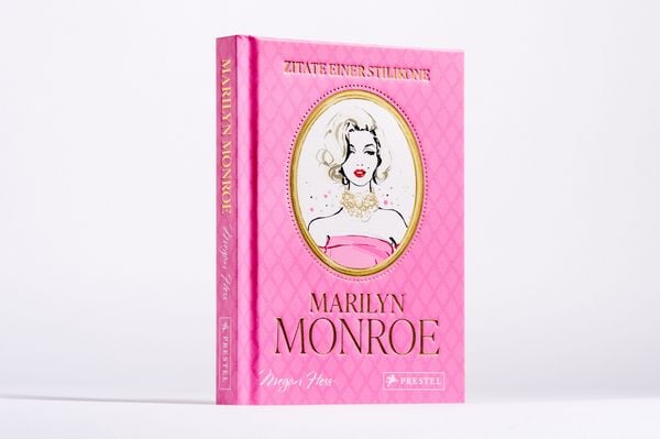 Produktbild: Marilyn Monroe - Zitate einer Stilikone