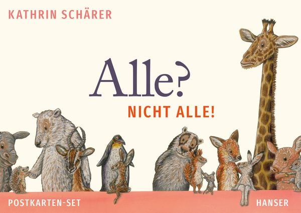 Alle? Nicht alle! Postkarten-Set, Buch von Kathrin Schärer, Carl Hanser, 9783446285927