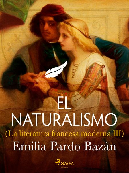 Produktbild: El naturalismo (La literatura francesa moderna III)