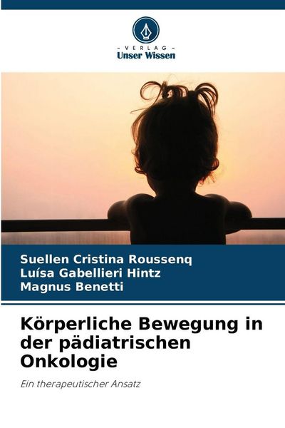 Produktbild: K&ouml;rperliche Bewegung in der p&auml;diatrischen Onkologie