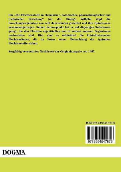 Produktbild: Die Flechtenstoffe in chemischer, botanischer, pharmakologischer und technischer Beziehung