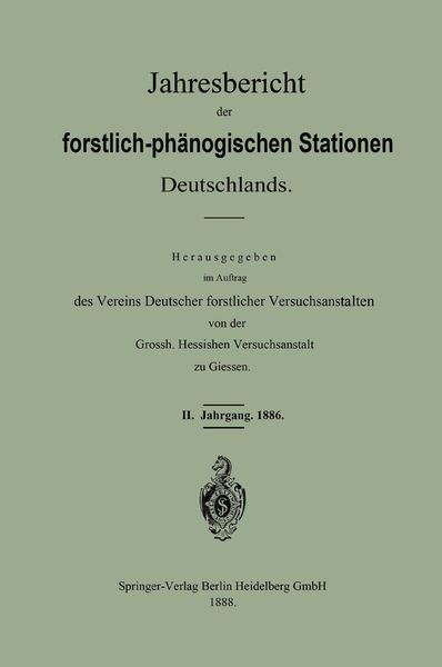 Jahresbericht der forstlich-phänologischen Stationen Deutschlands, Taschenbuch von Vereins Deutscher forstlicher Versuchsanstalten, Springer Berlin,