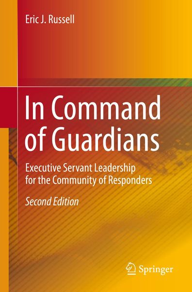Produktbild: In Command of Guardians: Executive Servant Leadership for the Community of Responders