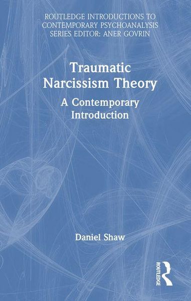 Produktbild: Traumatic Narcissism Theory