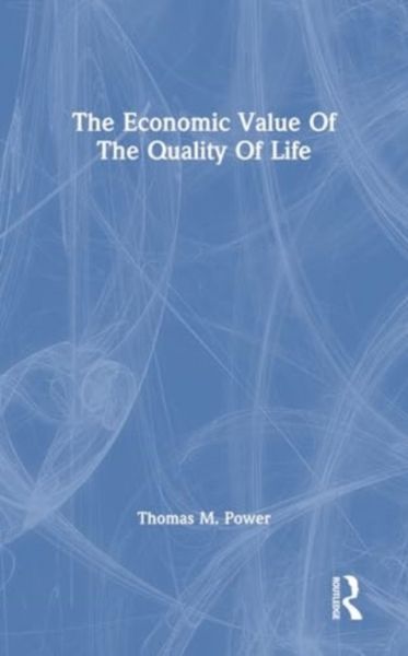 Produktbild: The Economic Value of the Quality of Life