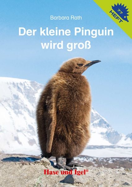 Produktbild: Der kleine Pinguin wird gro&szlig; / Igelheft 77