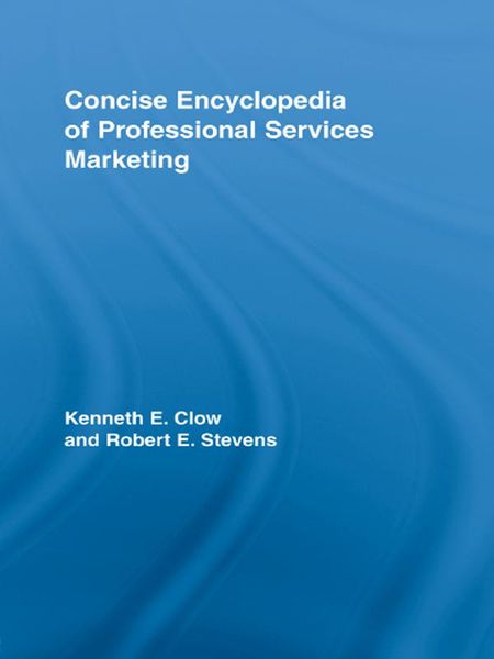 Produktbild: Concise Encyclopedia of Professional Services Marketing