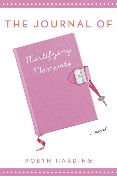 Produktbild: The Journal of Mortifying Moments