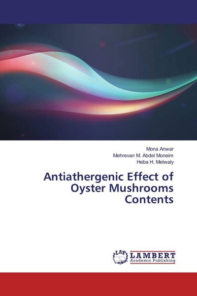 Produktbild: Antiathergenic Effect of Oyster Mushrooms Contents