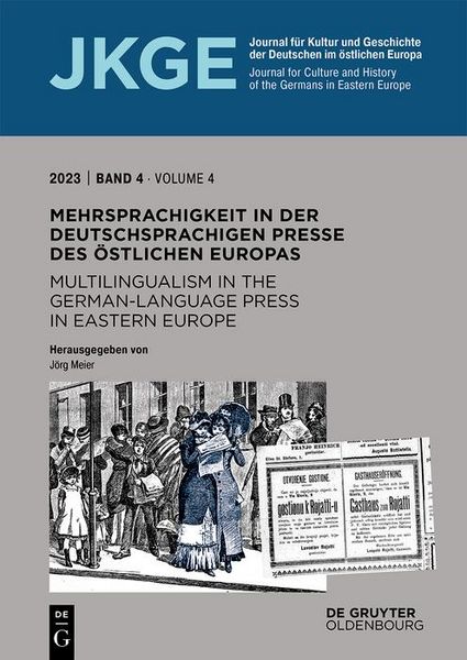 Produktbild: Mehrsprachigkeit in der deutschsprachigen Presse des &ouml;stlichen Europas / Multilingualism in the German-Language Press in Eastern Europe