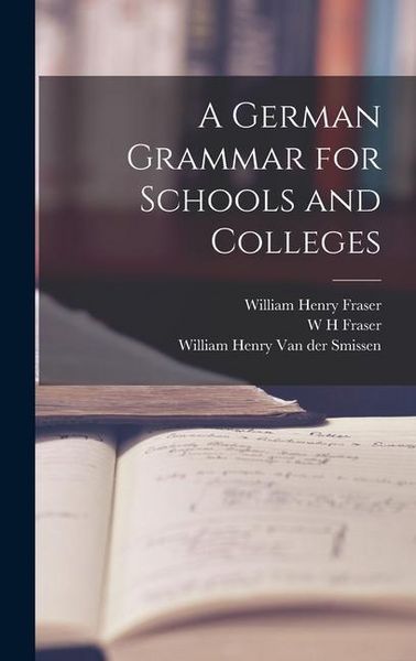 Produktbild: A German Grammar for Schools and Colleges